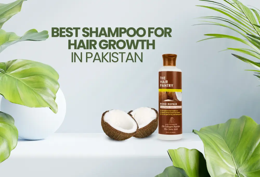 Best Shampoo for Hair Growth in Pakistan